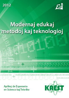 Modernaj edukaj metodoj kaj teknologioj (2013)