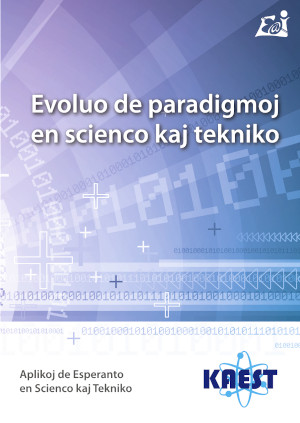 Evoluo de paradigmoj en scienco kaj tekniko